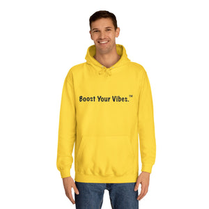 Boost Your Vibes Hoodies