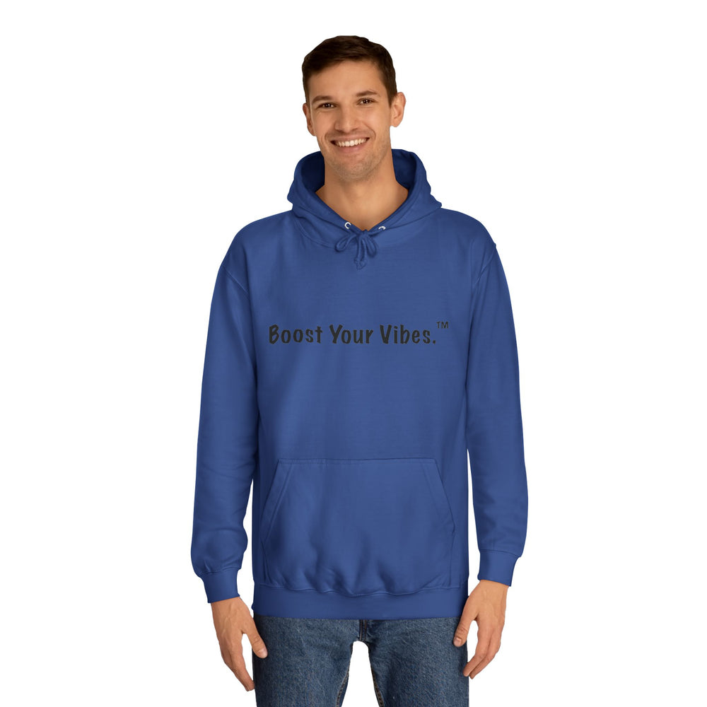 Boost Your Vibes Hoodies