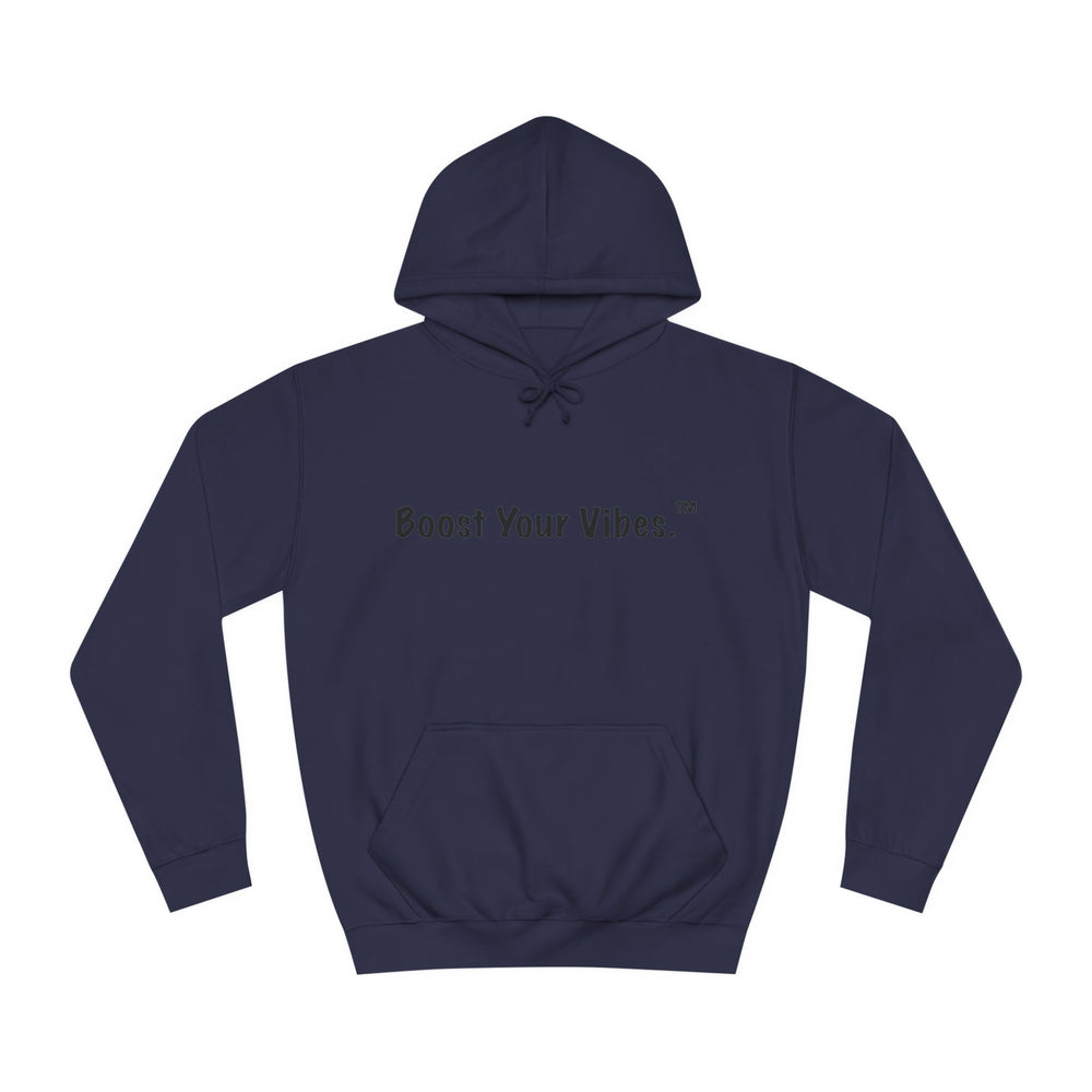 Boost Your Vibes Hoodies