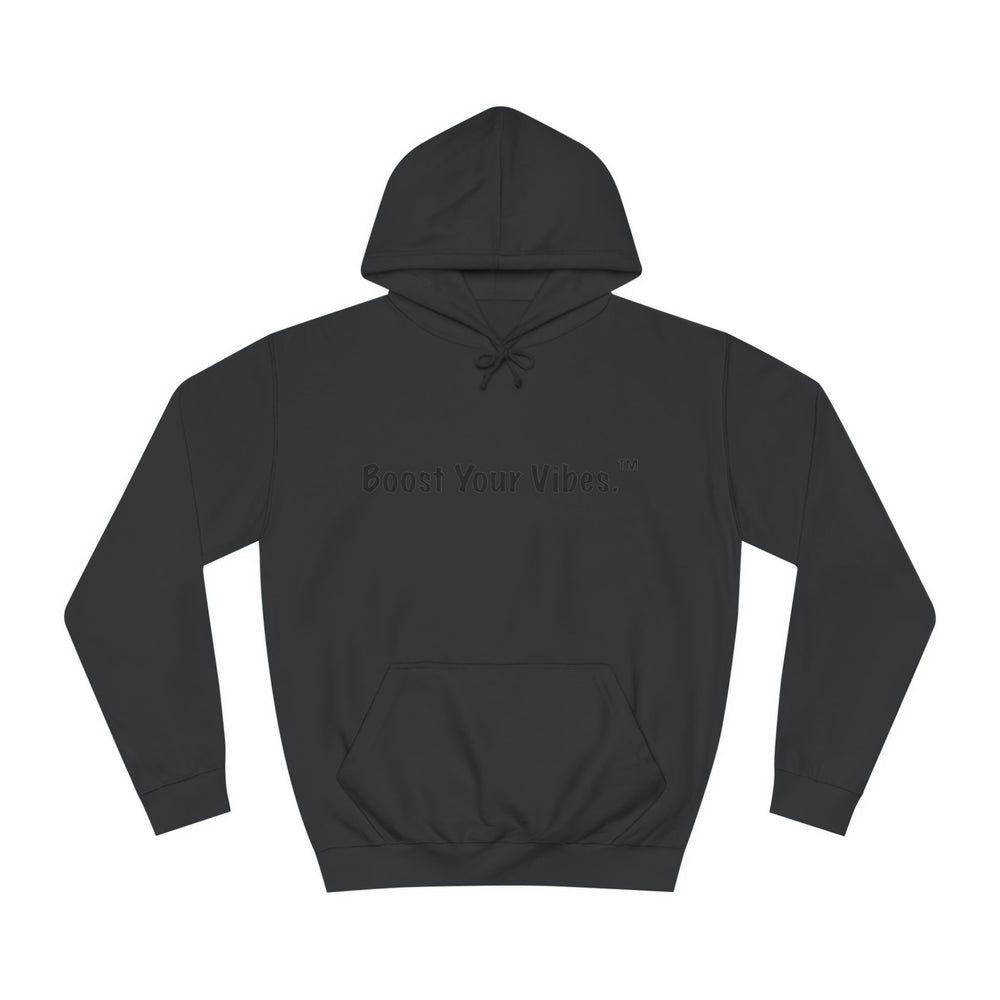 Boost Your Vibes Hoodies